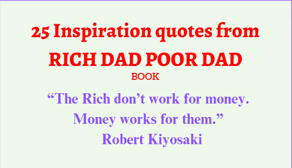 Rich dad poor dad quotes